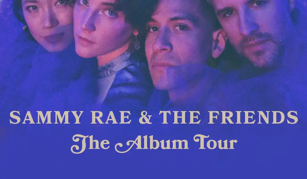 Sammy Rae and The Friends concert tour poster 2026